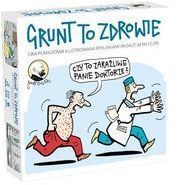 Grunt to zdrowie