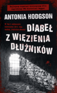Diabeł z więzienia dłużników - Antonia Hodgson