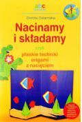 Nacinamy i składamy czyli płaskie techniki origami z nacięciem