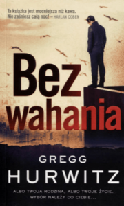 Bez wahania - Gregg Hurwitz