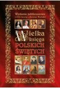 Wielka księga polskich świętych