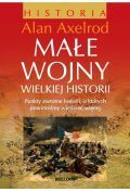 Małe wojny wielkiej historii