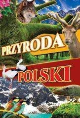 Przyroda Polski - Praca zbiorowa