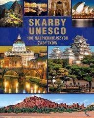 Skarby UNESCO 100 najpiękniejszych zabytków - Praca zbiorowa