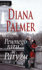 Pewnego razu w Paryżu - Diana Palmer