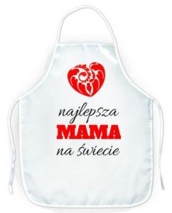 Fartuszek kuchenny prezent dla Mamy - Najlepsza Mama Na Świecie