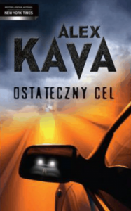 Ostateczny cel - Alex Kava