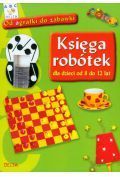 Księga robótek od 8 do 12 lat