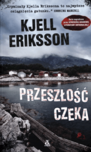 Przeszłość czeka - Kjell Eriksson