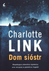 Dom sióstr - Charlotte Link