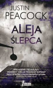 Aleja ślepca - Justin Peacock