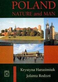 Poland Nature and Man - Harasimiuk Krystyna, Rodzoś Jolanta