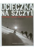 Ucieczka na szczyt (dodruk)