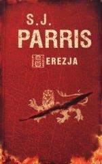 Herezja - S.J. Parris