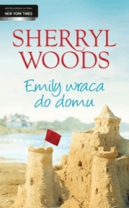 Emily wraca do domu - Sherryl Woods