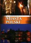 Miasta Polski. - Joanna Włodarczyk