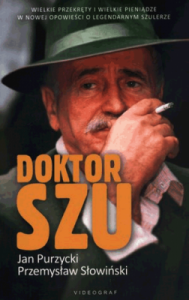 Doktor Szu. - Purzycki Jan, Słowiński Przemysław