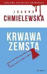 Krwawa zemsta - Joanna Chmielewska