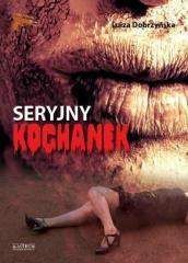 Seryjny kochanek - Luiza Dobrzyńska