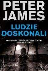 Ludzie doskonali - Peter James