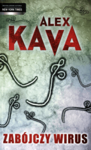 Zabójczy wirus - Alex Kava