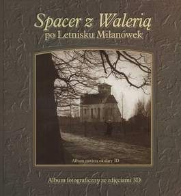 Spacer z Walerią po Letnisku Milanówek - Mariusz Koszuta