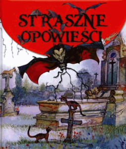Straszne opowieści. - Praca zbiorowa