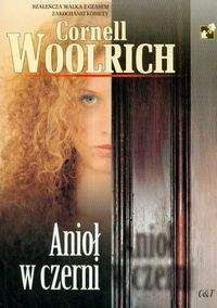 Anioł w czerni - Cornell Woolrich