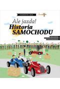 Ale jazda! Historia samochodu