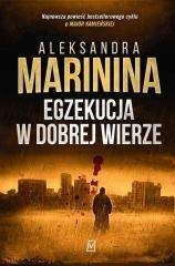 Egzekucja w dobrej wierze - Aleksandra Marinina