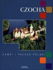 Czocha Zamki i pałace Polski - Praca zbiorowa