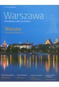 Warszawa Prawdziwe oblicze miasta