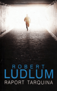 Raport Tarquina - Robert Ludlum