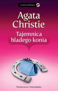 Tajemnica Bladego Konia - Agata Christie