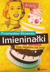 Imieninałki - Przemyslaw Skowron