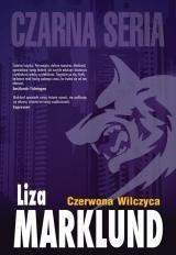 Czarna seria. Czerwona wilczyca w.2017 - Liza Marklund