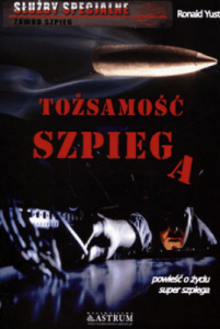 Tożsamość szpiega - Ronald Yust