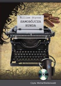 Sambójcza runda - William Styron