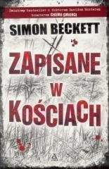 Zapisane w kościach - Simon Beckett