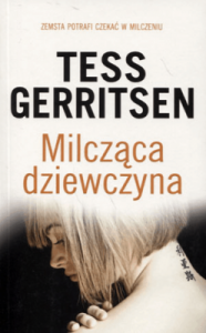 Milcząca dziewczyna - Tess Gerritsen