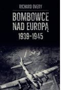 Bombowce nad Europą 1939-1945