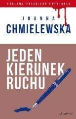 Jeden kierunek ruchu Tom 38 - Joanna Chmielewska