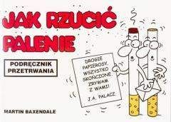 Jak rzucić palenie - Martin Baxendale