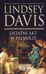 Ostatni akt w Palmirze - Lindsey Davis