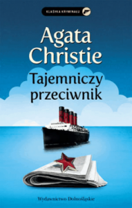 Tajemniczy przeciwnik - Agata Christie