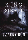 Czarny dom. - Stephen King, Peter Straub