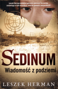 Sedinum. Wiadomość z podziemi - Leszek Herman