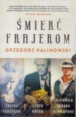 Pakiet: Śmierć frajerom /Złota maska /Tajemnica.. - Grzegorz Kalinowski