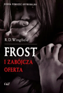 Frost i zabójcza oferta. - R.D. Wingfield