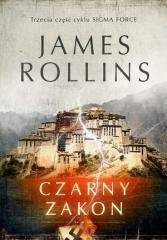 Sigma Force Tom 3 Czarny Zakon - James Rollins